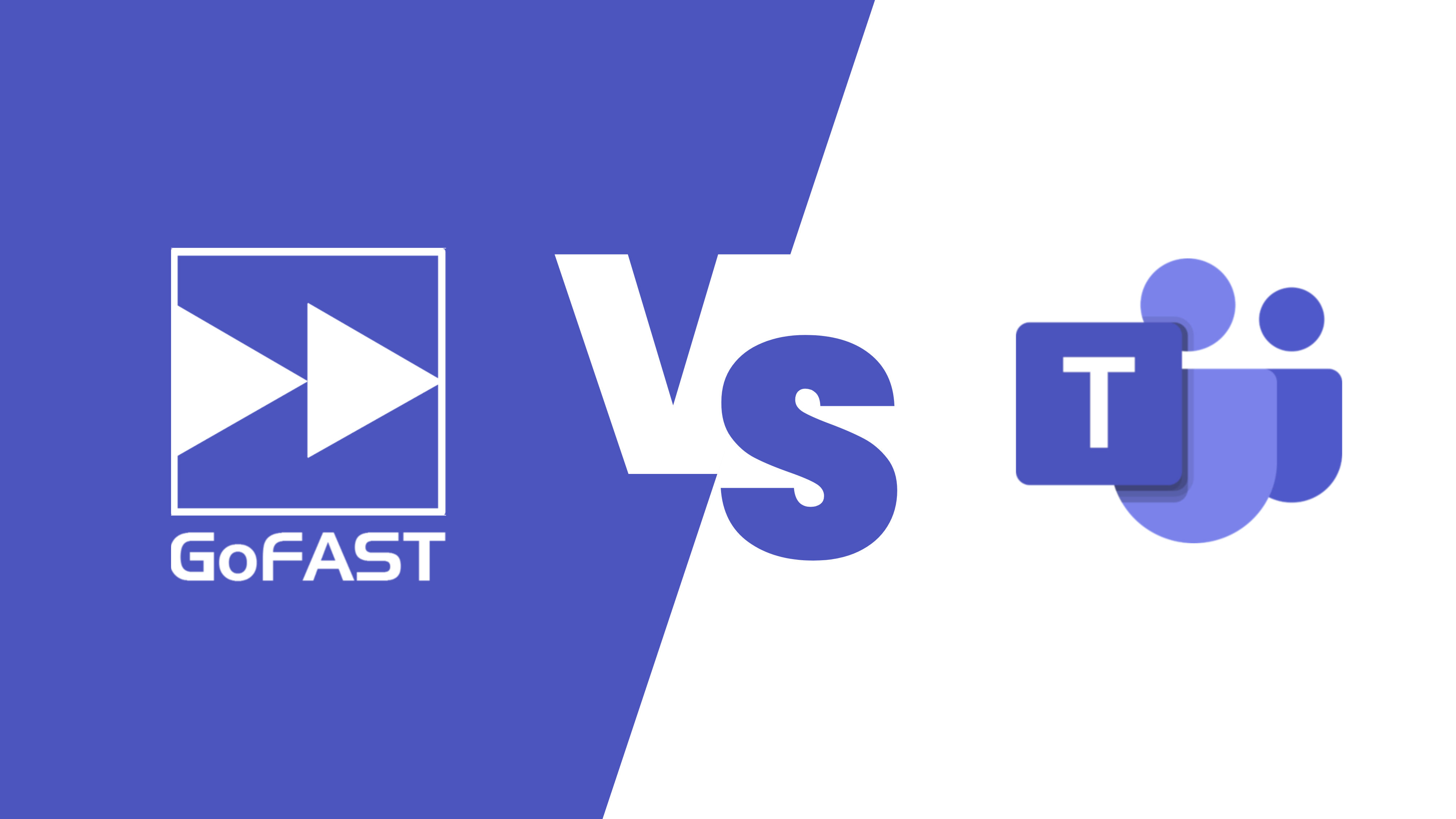 Webinar Face to face Between Teams and GoFAST, which solution enables you to work most effectively